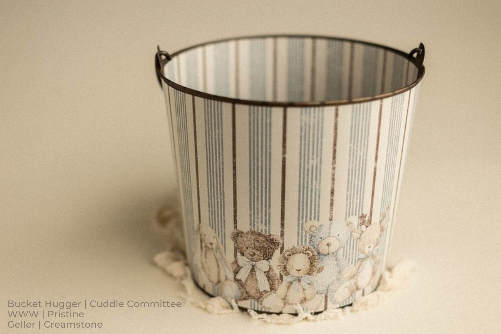 Bucket Hugger | Cuddle Committee / WWW | Pristine / Geller | Creamstone